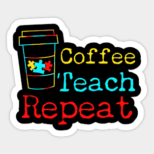 Autism Teacher Gift Design For Coffee Loving Teachers Sticker